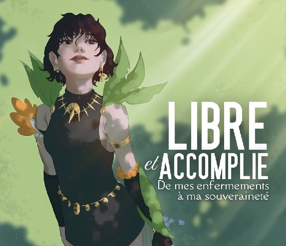 « Libre et accomplie » le livre